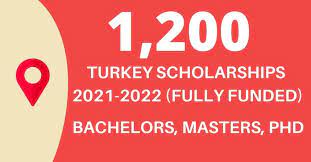 1,200 Scholarships in Turkey 2021-2022