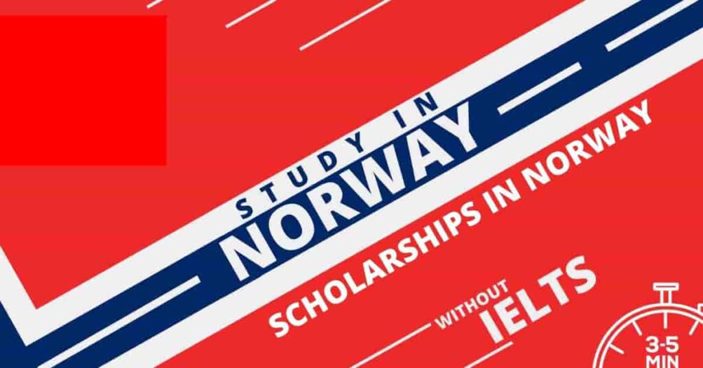 Scholarships in Norway 2022